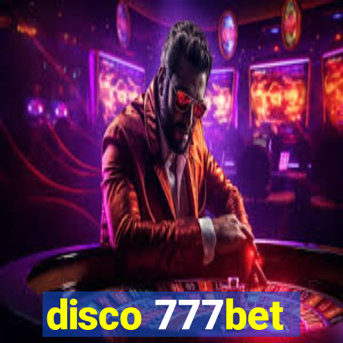 disco 777bet